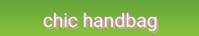 Discover Stylish Handbags - From Classic to Modern Handbag Types and Designs
